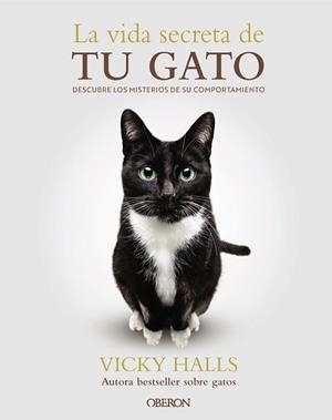 VIDA SECRETA DE TU GATO, LA | 9788441551183 | HALLS, VICKY | Llibreria Aqualata | Comprar llibres en català i castellà online | Comprar llibres Igualada