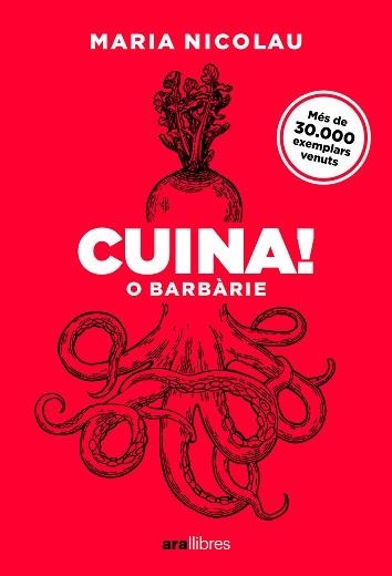 CUINA O BARBÀRIE. ED 2025 | 9788411731553 | NICOLAU I ROCABAYERA, MARIA | Llibreria Aqualata | Comprar llibres en català i castellà online | Comprar llibres Igualada