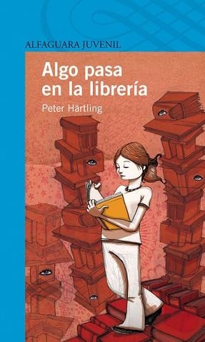 ALGO PASA EN LA LIBRERIA (ALF. 12 AÑOS) | 9788420444253 | HARTLING, PETER | Llibreria Aqualata | Comprar libros en catalán y castellano online | Comprar libros Igualada