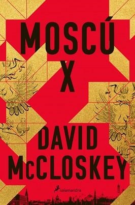 MOSCÚ X | 9788410340176 | MCCLOSKEY, DAVID | Llibreria Aqualata | Comprar llibres en català i castellà online | Comprar llibres Igualada