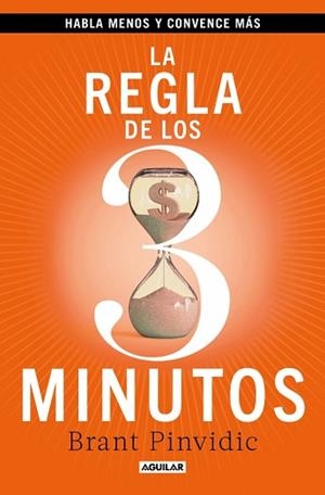 REGLA DE LOS TRES MINUTOS, LA | 9788403525412 | PINVIDIC, BRANT | Llibreria Aqualata | Comprar libros en catalán y castellano online | Comprar libros Igualada