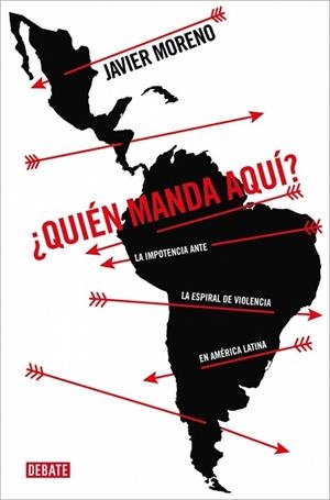QUIÉN MANDA AQUÍ? | 9788410433403 | MORENO, JAVIER | Llibreria Aqualata | Comprar llibres en català i castellà online | Comprar llibres Igualada