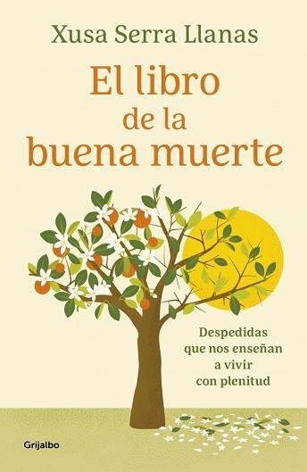 LIBRO DE LA BUENA MUERTE, EL | 9788425369322 | SERRA LLANAS, XUSA | Llibreria Aqualata | Comprar libros en catalán y castellano online | Comprar libros Igualada
