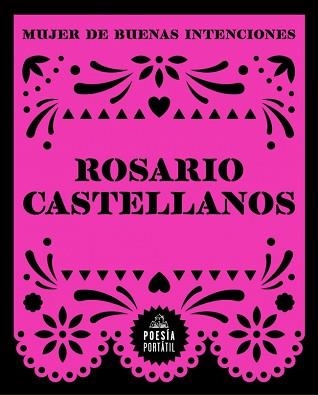 MUJER DE BUENAS INTENCIONES | 9788439745426 | CASTELLANOS, ROSARIO | Llibreria Aqualata | Comprar libros en catalán y castellano online | Comprar libros Igualada