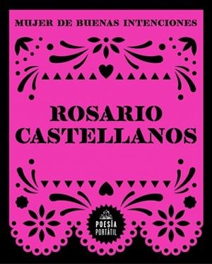 MUJER DE BUENAS INTENCIONES | 9788439745426 | CASTELLANOS, ROSARIO | Llibreria Aqualata | Comprar llibres en català i castellà online | Comprar llibres Igualada
