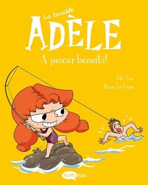 TERRIBLE ADÈLE 12, LA. A PESCAR BENEITS! | 9788419183798 | MR TAN | Llibreria Aqualata | Comprar libros en catalán y castellano online | Comprar libros Igualada