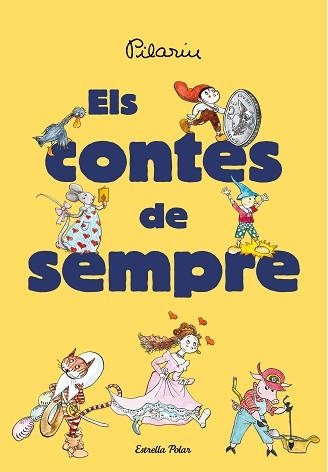 CONTES DE SEMPRE, ELS | 9791387519353 | BAYÉS, PILARÍN | Llibreria Aqualata | Comprar libros en catalán y castellano online | Comprar libros Igualada