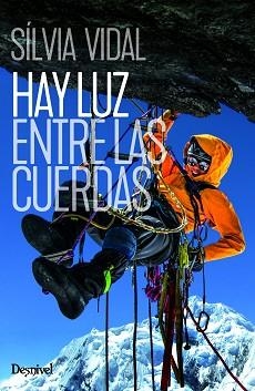 HAY LUZ ENTRE LAS CUERDAS | 9788498296976 | VIDAL MARTÍ, SÍLVIA | Llibreria Aqualata | Comprar llibres en català i castellà online | Comprar llibres Igualada