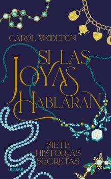 SI LAS JOYAS HABLARAN | 9788410469228 | WOOLTON, CAROL | Llibreria Aqualata | Comprar llibres en català i castellà online | Comprar llibres Igualada