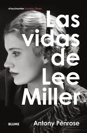 VIDAS DE LEE MILLER, LAS | 9788410469525 | PENROSE, ANTONY | Llibreria Aqualata | Comprar libros en catalán y castellano online | Comprar libros Igualada
