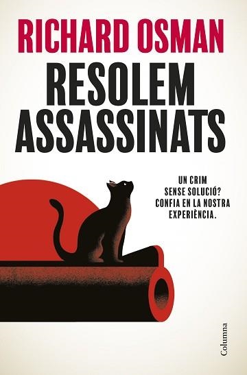 RESOLEM ASSASSINATS | 9788466432474 | OSMAN, RICHARD | Llibreria Aqualata | Comprar llibres en català i castellà online | Comprar llibres Igualada