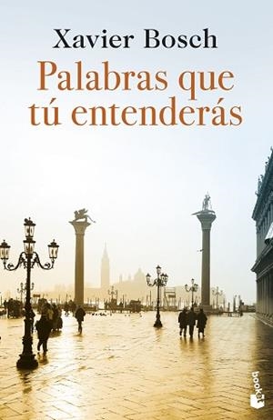 PALABRAS QUE TÚ ENTENDERÁS | 9788423367054 | BOSCH, XAVIER | Llibreria Aqualata | Comprar llibres en català i castellà online | Comprar llibres Igualada