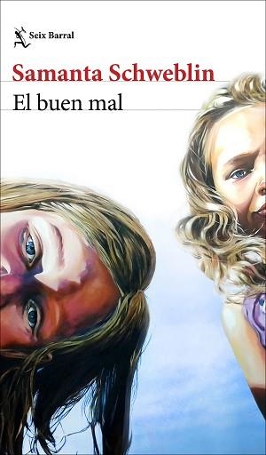 BUEN MAL, EL | 9788432244582 | SCHWEBLIN, SAMANTA | Llibreria Aqualata | Comprar llibres en català i castellà online | Comprar llibres Igualada