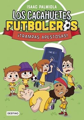 CACAHUETES FUTBOLEROS 2, LOS. ¡TRAMPAS APESTOSAS! | 9788408289098 | PALMIOLA, ISAAC | Llibreria Aqualata | Comprar llibres en català i castellà online | Comprar llibres Igualada