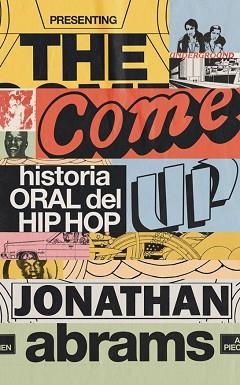 COME UP, THE | 9788419234407 | ABRAMS, JONATHAN | Llibreria Aqualata | Comprar llibres en català i castellà online | Comprar llibres Igualada