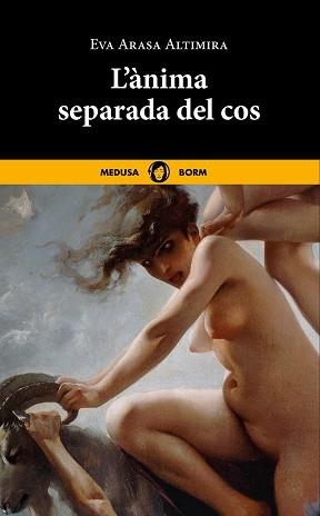 ÀNIMA SEPARADA DEL COS, L' | 9788419202222 | ARASA ALTIMIRA, EVA | Llibreria Aqualata | Comprar llibres en català i castellà online | Comprar llibres Igualada