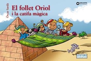 FOLLET ORIOL I LA CATIFA MÀGICA, EL | 9788448964535 | SARDÀ, ÒSCAR | Llibreria Aqualata | Comprar llibres en català i castellà online | Comprar llibres Igualada
