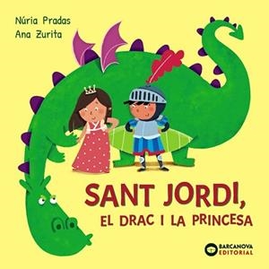 SANT JORDI, EL DRAC I LA PRINCESA | 9788448964986 | PRADAS, NÚRIA | Llibreria Aqualata | Comprar llibres en català i castellà online | Comprar llibres Igualada