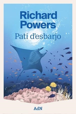 PATI D'ESBARJO | 9788410138803 | POWERS, RICHARD | Llibreria Aqualata | Comprar llibres en català i castellà online | Comprar llibres Igualada