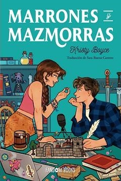 MARRONES Y MAZMORRAS | 9788419831392 | BOYCE, KRISTY | Llibreria Aqualata | Comprar libros en catalán y castellano online | Comprar libros Igualada