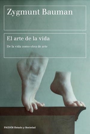 ARTE DE LA VIDA, EL | 9788449333514 | BAUMAN, ZYGMUNT | Llibreria Aqualata | Comprar llibres en català i castellà online | Comprar llibres Igualada