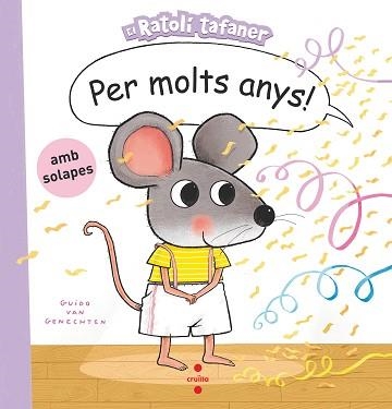 PER MOLTS ANYS! | 9788466157261 | VAN GENECHTEN, GUIDO | Llibreria Aqualata | Comprar libros en catalán y castellano online | Comprar libros Igualada
