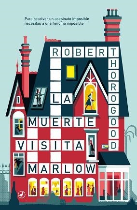 MUERTE VISITA MARLOW, LA | 9788419722058 | THOROGOOD, ROBERT | Llibreria Aqualata | Comprar llibres en català i castellà online | Comprar llibres Igualada