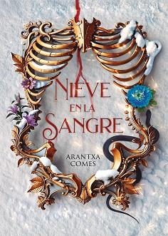 NIEVE EN LA SANGRE | 9788419467522 | COMES, ARANTXA | Llibreria Aqualata | Comprar libros en catalán y castellano online | Comprar libros Igualada
