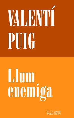 LLUM ENEMIGA | 9788413036113 | PUIG, VALENTÍ | Llibreria Aqualata | Comprar libros en catalán y castellano online | Comprar libros Igualada