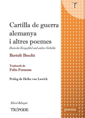 CARTILLA DE GUERRA ALEMANYA I ALTRES POEMES | 9788412920888 | BRECHT, BERTOLT | Llibreria Aqualata | Comprar llibres en català i castellà online | Comprar llibres Igualada