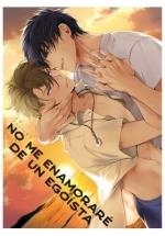 NO ME ENAMORARÉ DE UN EGOISTA | 9788410294073 | SOUTOME, EMU | Llibreria Aqualata | Comprar llibres en català i castellà online | Comprar llibres Igualada