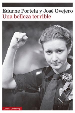 UNA BELLEZA TERRIBLE | 9788410317321 | PORTELA, EDURNE/OVEJERO, JOSÉ | Llibreria Aqualata | Comprar llibres en català i castellà online | Comprar llibres Igualada