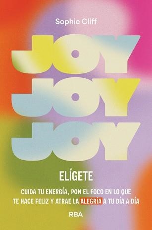 JOY: ELÍGETE | 9788411326278 | CLIFF, SOPHIE | Llibreria Aqualata | Comprar libros en catalán y castellano online | Comprar libros Igualada