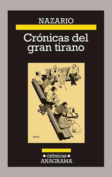 CRÓNICAS DEL GRAN TIRANO | 9788433929334 | LUQUE, NAZARIO | Llibreria Aqualata | Comprar libros en catalán y castellano online | Comprar libros Igualada