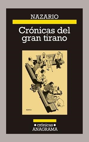 CRÓNICAS DEL GRAN TIRANO | 9788433929334 | LUQUE, NAZARIO | Llibreria Aqualata | Comprar libros en catalán y castellano online | Comprar libros Igualada
