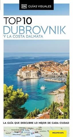 DUBROVNIK Y LA COSTA DÁLMATA (GUÍAS VISUALES TOP 10) | 9780241644416 | DK | Llibreria Aqualata | Comprar llibres en català i castellà online | Comprar llibres Igualada