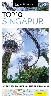 SINGAPUR (GUÍAS VISUALES TOP 10) | 9780241683057 | DK | Llibreria Aqualata | Comprar libros en catalán y castellano online | Comprar libros Igualada
