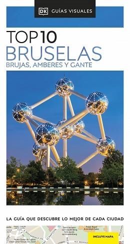BRUSELAS, BRUJAS, AMBERES Y GANTE (GUÍAS VISUALES TOP 10) | 9780241678732 | DK | Llibreria Aqualata | Comprar libros en catalán y castellano online | Comprar libros Igualada