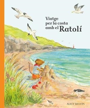 VIATGE PER LA COSTA AMB EL RATOLÍ | 9788447953875 | Llibreria Aqualata | Comprar llibres en català i castellà online | Comprar llibres Igualada