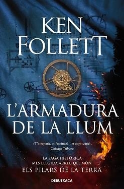 ARMADURA DE LA LLUM, L' | 9788419394606 | FOLLETT, KEN | Llibreria Aqualata | Comprar llibres en català i castellà online | Comprar llibres Igualada