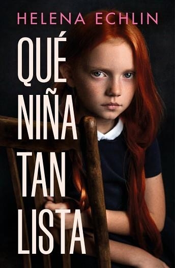 QUÉ NIÑA TAN LISTA | 9788425361029 | ECHLIN, HELENA | Llibreria Aqualata | Comprar libros en catalán y castellano online | Comprar libros Igualada