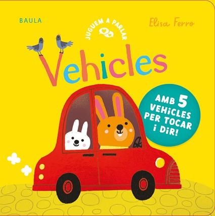 VEHICLES | 9788447953790 | FERRO, ELISA | Llibreria Aqualata | Comprar libros en catalán y castellano online | Comprar libros Igualada