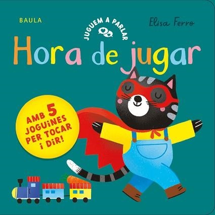HORA DE JUGAR | 9788447953806 | FERRO, ELISA | Llibreria Aqualata | Comprar llibres en català i castellà online | Comprar llibres Igualada
