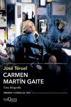 CARMEN MARTÍN GAITE | 9788411075909 | TERUEL, JOSÉ | Llibreria Aqualata | Comprar libros en catalán y castellano online | Comprar libros Igualada