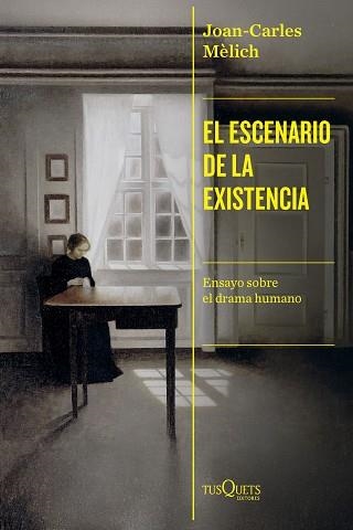 ESCENARIO DE LA EXISTENCIA, EL | 9788411075916 | MÈLICH, JOAN-CARLES | Llibreria Aqualata | Comprar libros en catalán y castellano online | Comprar libros Igualada