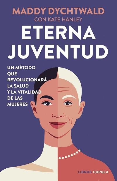 ETERNA JUVENTUD | 9788448042530 | DYCHTWALD, MADDY | Llibreria Aqualata | Comprar libros en catalán y castellano online | Comprar libros Igualada
