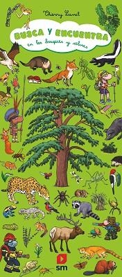 BUSCA Y ENCUENTRA EN LOS BOSQUES Y SELVAS | 9788411827089 | LAVAL, THIERRY | Llibreria Aqualata | Comprar llibres en català i castellà online | Comprar llibres Igualada