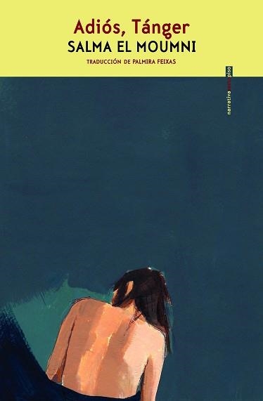 ADIÓS, TÁNGER | 9788410249325 | EL MOUNMI, SALMA | Llibreria Aqualata | Comprar llibres en català i castellà online | Comprar llibres Igualada