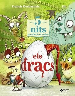 5 NITS PER SABER-HO TOT SOBRE ELS DRACS | 9788448965273 | DESHARNAIS, FRANCIS | Llibreria Aqualata | Comprar libros en catalán y castellano online | Comprar libros Igualada