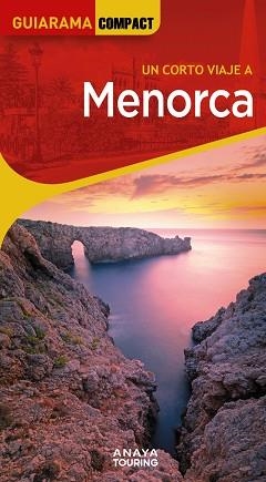 MENORCA (GUIARAMA) ED. 2025 | 9788491588924 | RAYÓ FERRER, MIQUEL/FERRÁ, MIQUEL/MARTÍNEZ I EDO, XAVIER | Llibreria Aqualata | Comprar llibres en català i castellà online | Comprar llibres Igualada